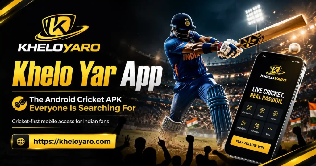 Khelo Yar App The Android Cricket APK Everyone Is Searching For