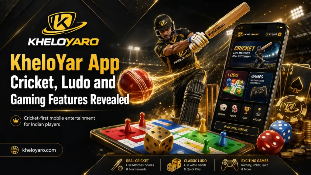 KheloYar App Cricket, Ludo and Gaming Features Revealed